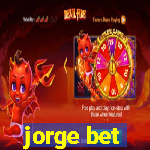 jorge bet